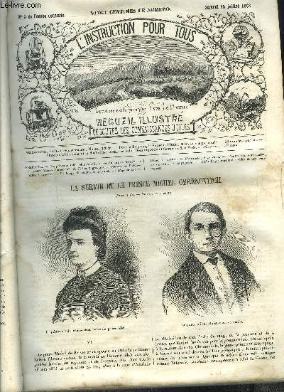 L'INSTRUCTION POUR TOUS- RECEUIL ILLUSTRE DE TOUTES LES CONNAISSANCES UTILES N3 / La pricencesse Julie obrenovitch, veuve du prince Michel, et Le prince Milano Obrenovitch de serbie, 2 gravures. Ephmrides, 1 gravures. - La Lampe de sret, 2 gravures.