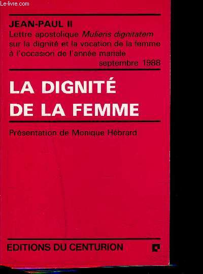 LA DIGNITE DE LA FEMME