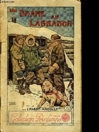 UN DRAME AU LABRADOR