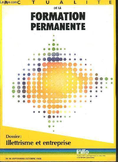 ACTUALITE DE LA FORMATION PERMANENTE N96 septembre-octobre 1988 / ILLETRISME ET ENTREPRISE