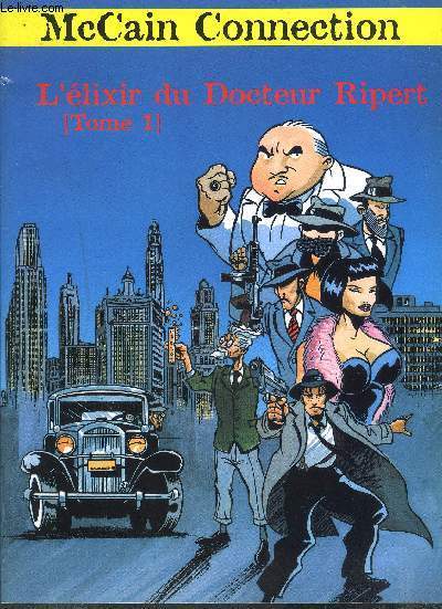 L'ELIXIR DU DOCTEUR RIPERT / TOME
