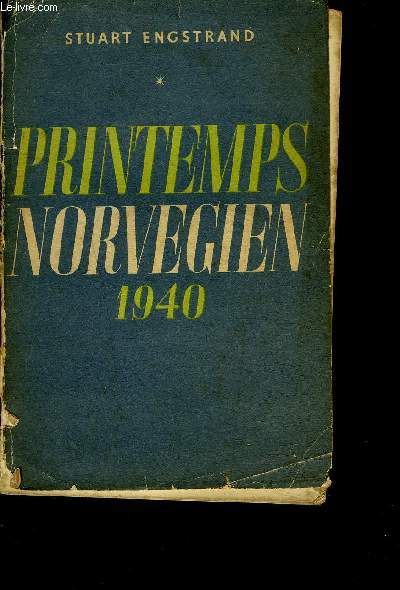 PRINTEMPS NORVEGIEN 1940