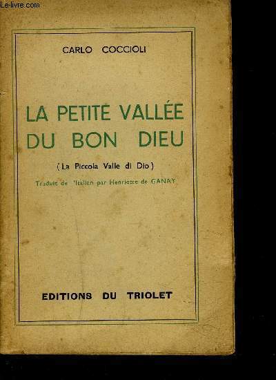 LA PETITE VALLEE DU BON DIEU