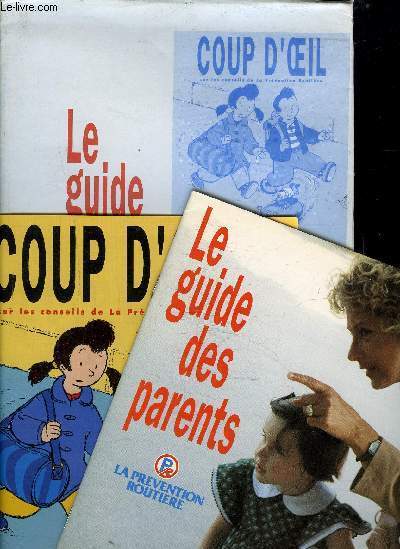COUP D'OEIL LE GUIDE DES PARENTS