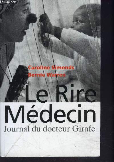 LE RIRE MEDECIN - journal du docteur girafe