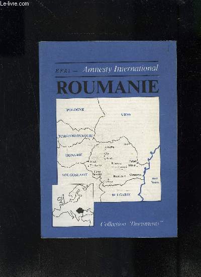 AMNESTY INTENATIONAL- ROUMANIE- COLLECTION DOCUMENTS