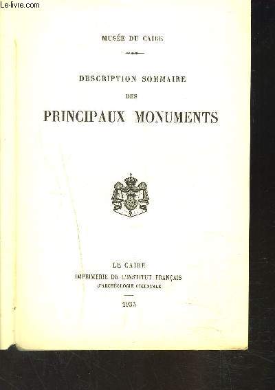 DESCRIPTION SOMMAIRE DES PRINCIPAUX MONUMENTS- MUSEE DU CAIRE