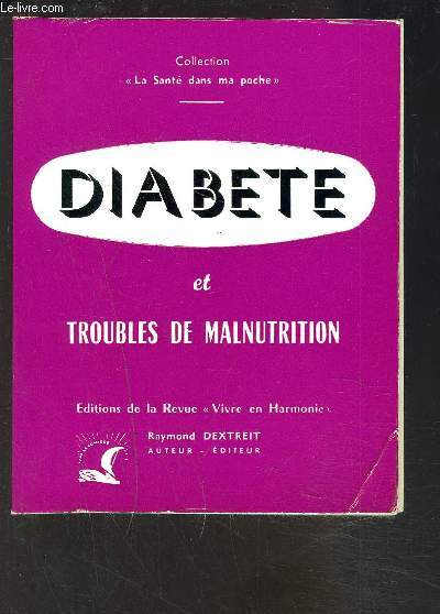 DIBETE ET TROUBLES DE MALNUTRITION