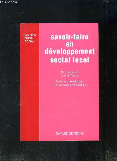 SAVOIR-FAIRE EN DEVELOPPEMENT SOCIAL LOCAL- GROUPE EUROPEEN DE TRAVAIL SUR LE DEVELOPPEMENT SOCIAL LOCAL