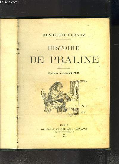 HISTOIRE DE PRALINE