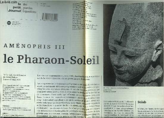LE PETIT JOURNAL DES GRANDES EXPOSITIONS- N245- AMENOPHIS III LE PHARAON-SOLEIL- PARIS GALERIES NATIONALES DU GRAND PALAIS- 6 MARS-31 MAI 1993