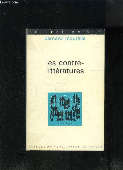 LES CONTRE-LITTERATURES- LE SOCIOLOGUE