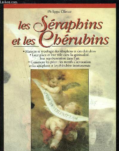 LES SERAPHINS ET LES CHERUBINS