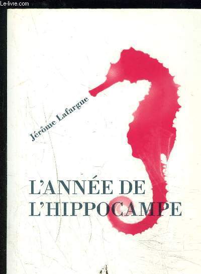 L ANNEE DE L HIPPOCAMPE