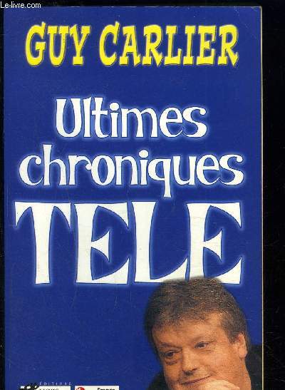 ULTIMES CHRONIQUES TELE