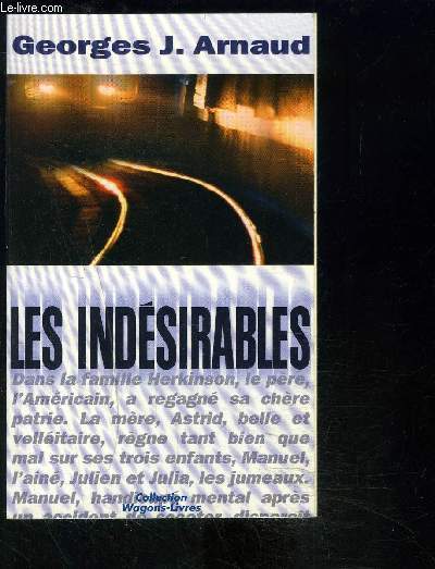 LES INDESIRABLES
