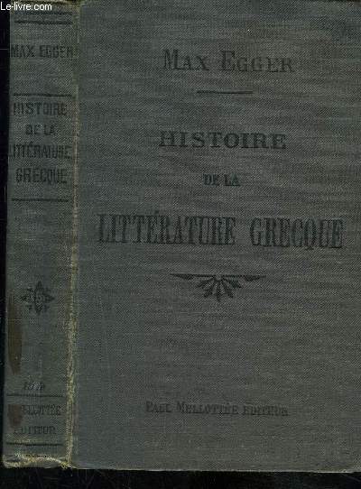 HISTOIRE DE LA LITTERATURE GRECQUE