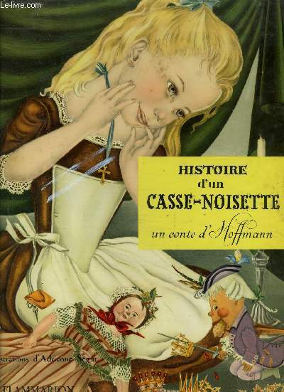 HISTOIRE D UN CASSE-NOISETTE