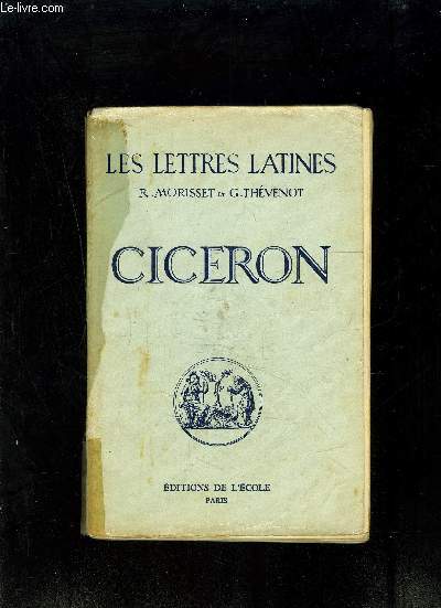 LES LETTRES LATINES CHAPITRE X- CICERON - N369-III