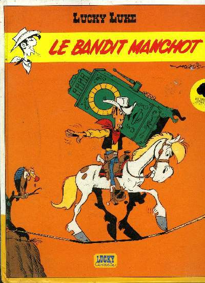 BD - LUCKY LUKE- LE BANDIT MANCHOT