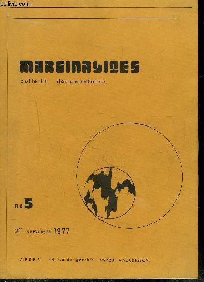 MARGINALITES BULLETIN DOCUMENTAIRE- N5- 2me semestre 1977