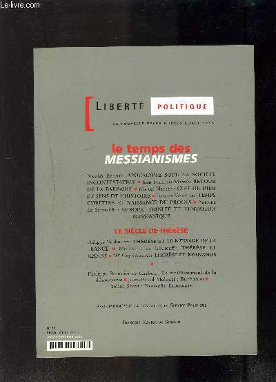 LIBERTE POLITIQUE- REVUE TRIM. N11- JAN-FEV 2000- LE TEMPS DES MESSIANISMES- LE SIECLE DE THERESE