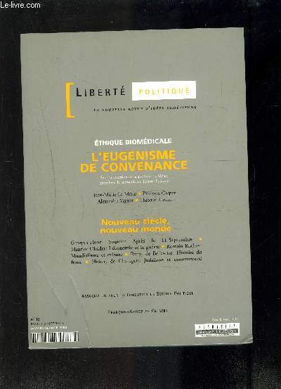 LIBERTE POLITIQUE- REVUE TRIM. N18 - JAN-FEV 2002- ETHIQUE BIOMEDICALE: L EUGENISME DE CONVENANCE- NOUVEAU SIECLE, NOUVEAU MONDE