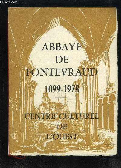 PLAQUETTE PHILATELIQUE: ABBAYE DE FONTEVRAUD - 1099-1978