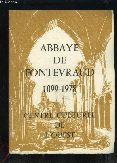 PLAQUETTE PHILATELIQUE: ABBAYE DE FONTEVRAUD - 1099-1978