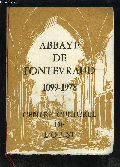 PLAQUETTE PHILATELIQUE: ABBAYE DE FONTEVRAUD - 1099-1978