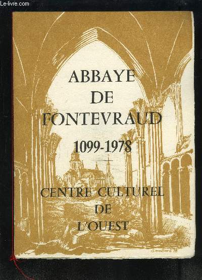 PLAQUETTE PHILATELIQUE: ABBAYE DE FONTEVRAUD - 1099-1978