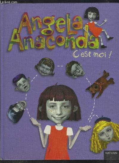 ANGELA ANACONDA C EST MOI!