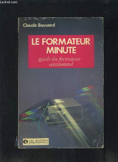 LE FORMATEUR MINUTE- GUIDE DU FORMATEUR OCCASIONNEL