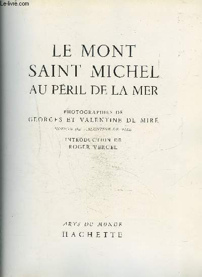 LE MONT SAINT MICHEL AU PERIL DE LA MER