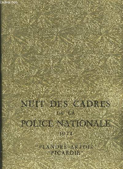 PROGRAMME DE L OPERA DE LILLE: LA NUIT DES CADRES DE LA POLICE NATIONALE- 21/12/1974- FLANDRE-ARTOIS-PICARDIE - VALSES DE VIENNE 2 ACTES ET 12 TABLEAUX