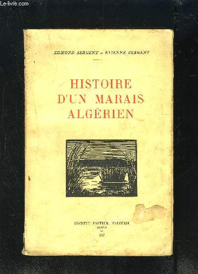 HISTOIRE D UN MARAIS ALGERIEN