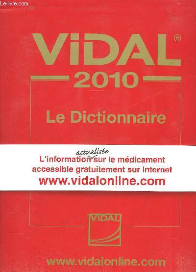 VIDAL 2010- LE DICTIONNAIRE