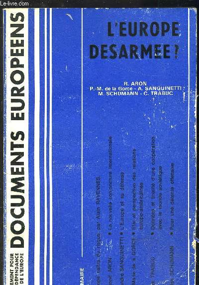 L EUROPE DESARMEE? - DOCUMENTS EUROPEENS n4- Fvrier 1974