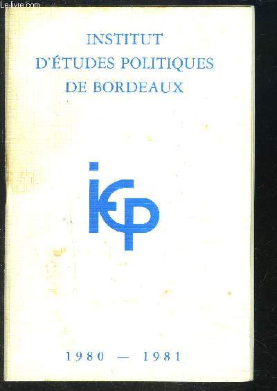 INSTITUT D ETUDES POLITIQUES DE BORDEAUX- 1980-1981