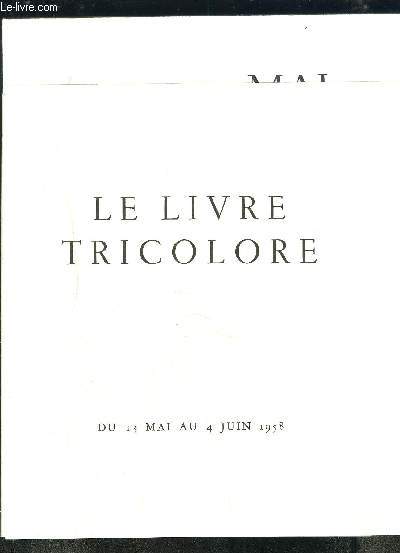 LIVRE TRICOLORE 13 MAI- 4 JUIN 1958- COMPLET