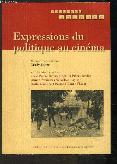 EXPRESSIONS DU POLITIQUE AU CINEMA