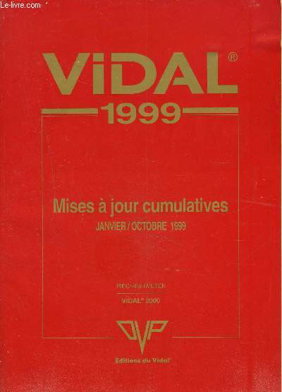 VIDAL 1999- MISES A JOUR CUMULATIVES JANVIER/OCTOBRE 1999