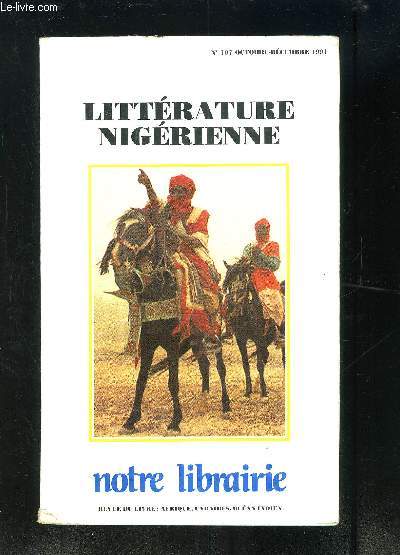 LITTERATURE NIGERIENNE N107- OCT-DEC 1991- AFRIQUE- CARAIBES- OCEAN INDIEN