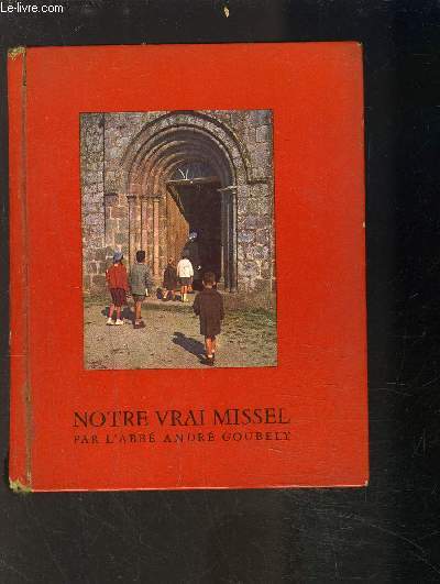 NOTRE VRAI MISSEL