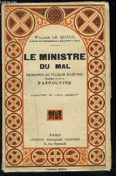 LE MINISTRE DU MAL- MEMOIRES DE FEODOR RAJEVSKI SECRETAIRE PRIVE DE RASPOUTINE