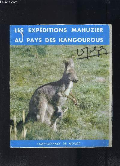 LES EXPEDITIONS MAHUZIER- AU PAYS DES KANGOUROUS