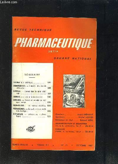 REVUE TECHNIQUE PHARMACEUTIQUE- N71- OCTOBRE 1967 - SUTIP ORGANE NATIONAL- Formulaire des rpulsifs anti-insectes- La taxe sur la valeur ajoute- Les nouvelles pnicillines-...