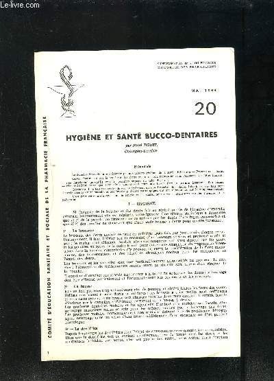 1 PLAQUETTE DE PHARMACIE: HYGIENE ET SANTE BUCCO-DENTAIRES- MAI 1964- 20- SUPPLEMENT AU N97 DU BULLETIN DE L ORDRE DES PHARMACIENS