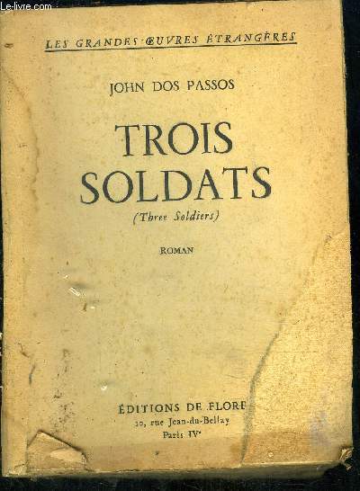 TROIS SOLDATS