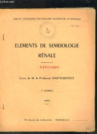 ELEMENTS DE SEMEIOLOGIE RENALE- SPECIMEN- 1re anne